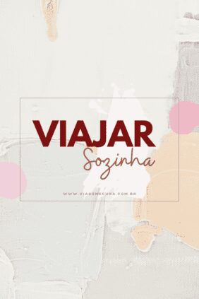 Viajar Sozinha Viajar Sozinha
