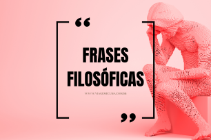 120 Frases Filosóficas: Reflexões para Expandir a Mente e o Espírito
