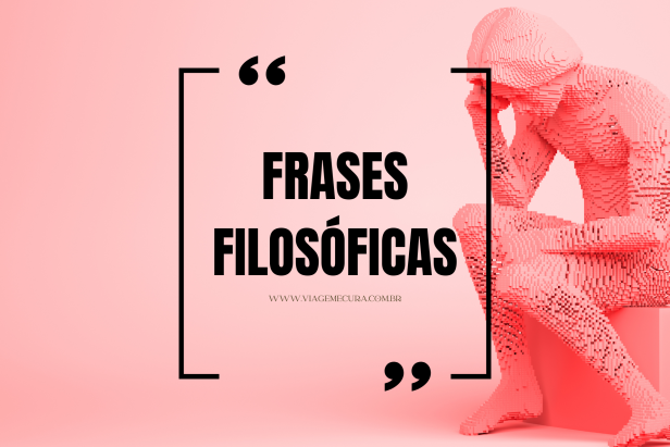 120 Frases Filosóficas: Reflexões para Expandir a Mente e o Espírito
